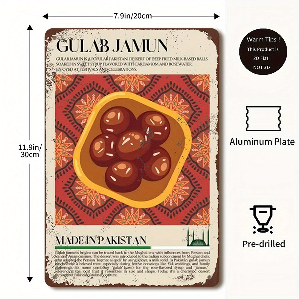 1pc Vintage Aluminum Metal Sign 12"x8" (30x20cm) - Rustic Distressed Edges, Vibrant Gulab Jamun & Pakistani Sweets Artwork, No Electricity Needed, Fade-Resistant Indoor/Outdoor Wall Decor for Home, Cafe, Restaurant, Bar - Per