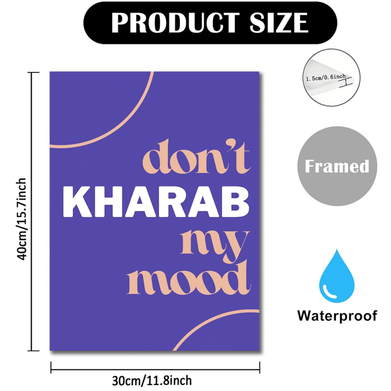 1pc Wooden Framed Canvas Wall Art - "Don't Kharab My Mood" Punjabi & Pakistani Funny Desi Inspired Decor, 30.48x40.64x1.52cm/40.64x60.96x2.54cm, Modern Minimalist Home & Room Wall Decoration, Versatile Indoor/Outdoor Use, Ind